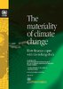Executive Summary: The materiality of climate change -- How finance copes with the ticking clock