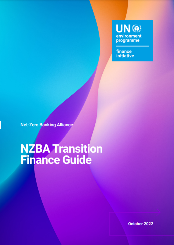NetZero Banking Alliance Transition Finance Guide United Nations Environment Finance Initiative