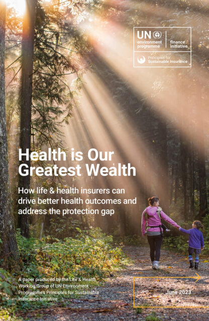 Health is Our Greatest Wealth_ How life & health insurers can drive better health outcomes and address the protection gap